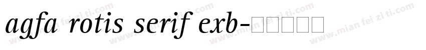 agfa rotis serif exb字体转换